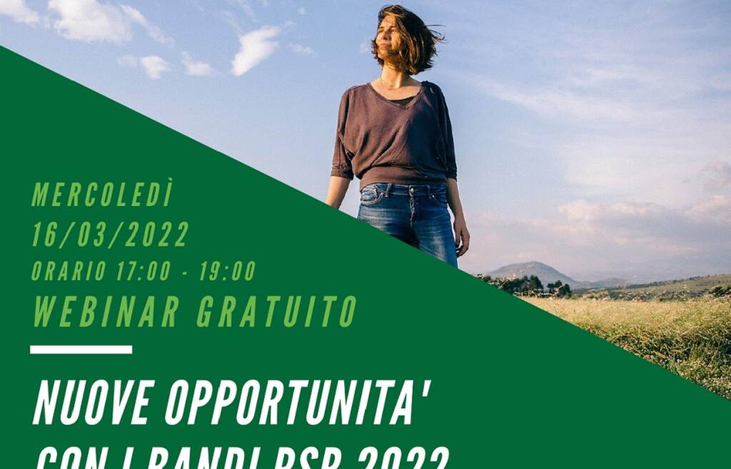 Webinar NUOVE OPPORTUNITA’ CON I BANDI PSR 2022