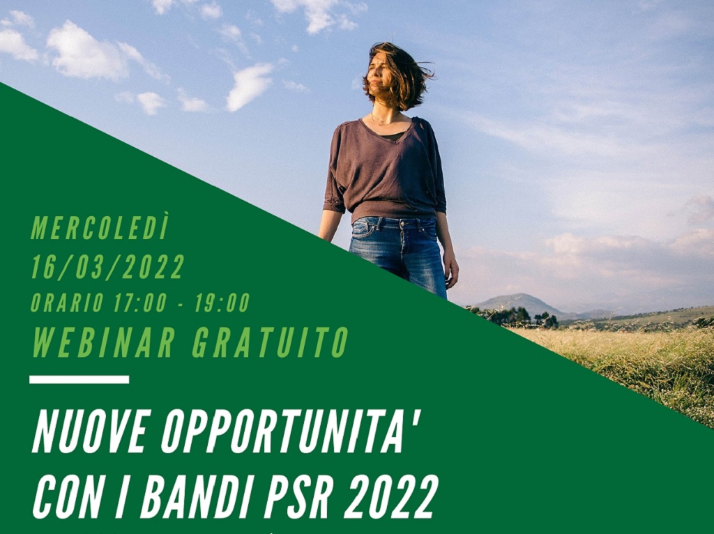 Webinar NUOVE OPPORTUNITA’ CON I BANDI PSR 2022