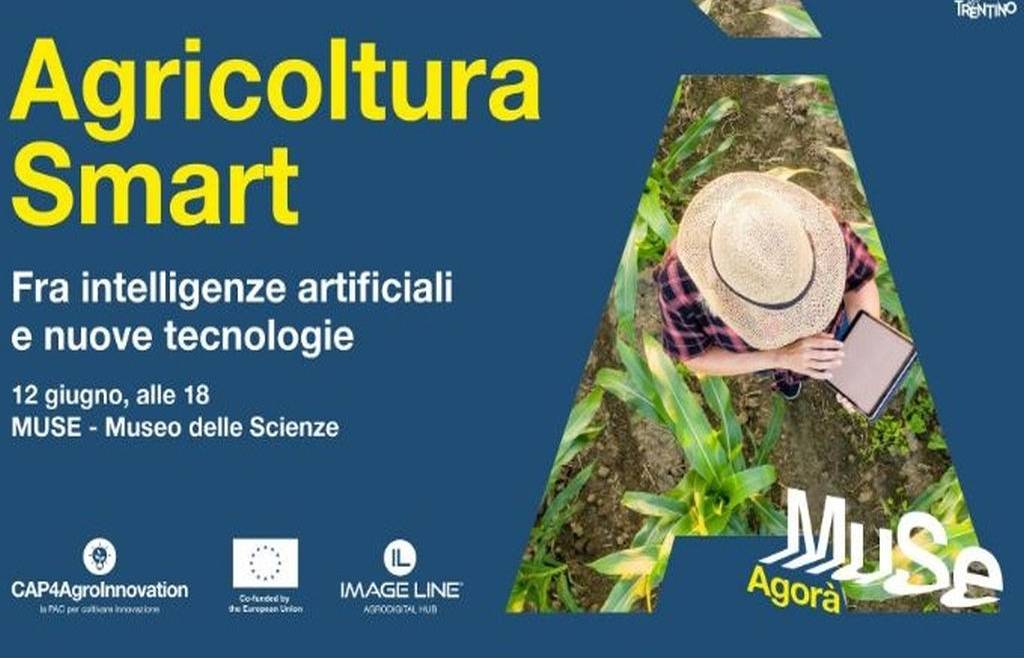 Agia Trentino al MUSE per Agricoltura Smart 12 giugno