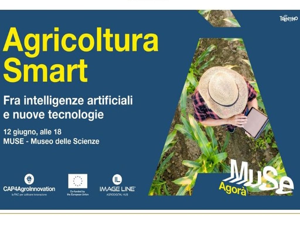 Agia Trentino al MUSE per Agricoltura Smart 12 giugno