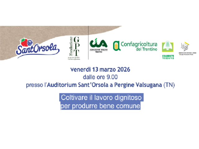 Convegno 2026 Sant’Orsola “Coltivare il lavoro dignitoso per produrre bene comune”