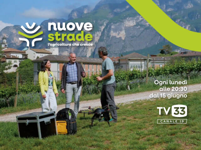 “Nuove strade” su TV33, il racconto dell’innovazione agricola trentina